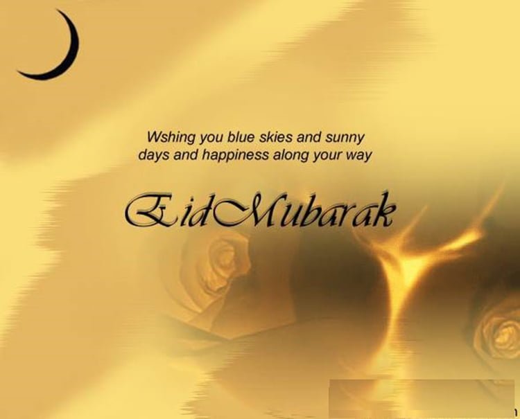 Eid mubarak to you and your family