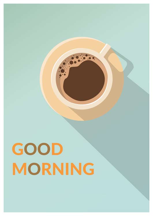 Good morning message coffee