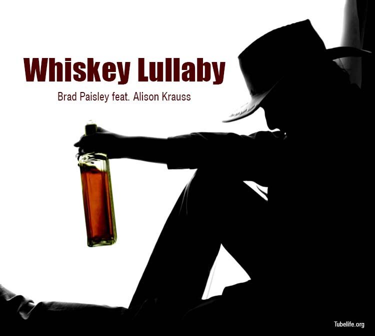 whiskey lullaby lyrics