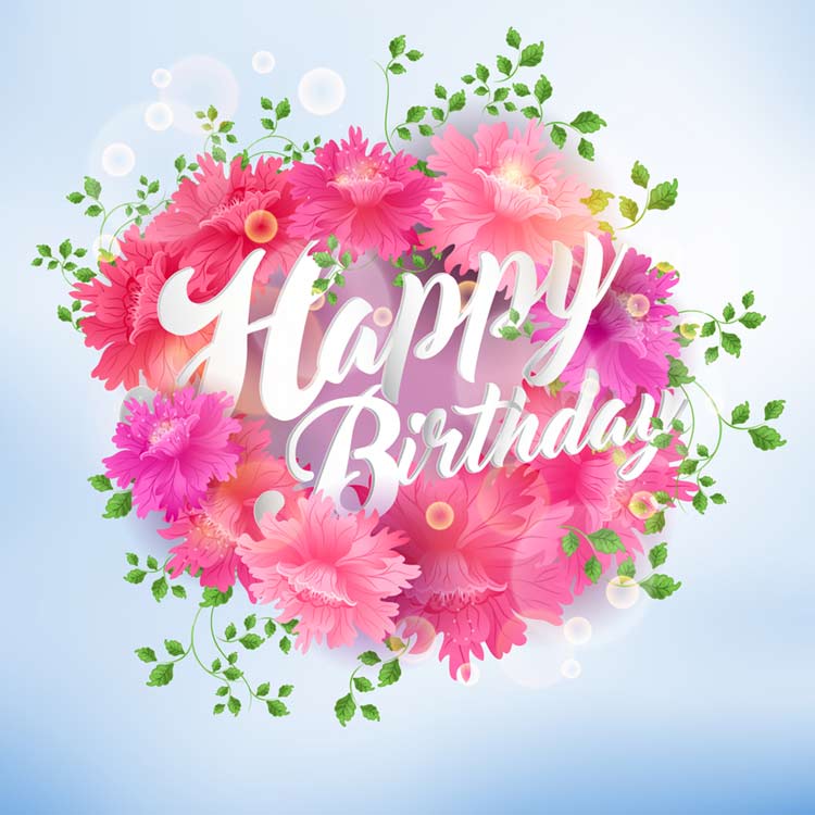 39 Beautiful Happy Birthday Wishes with Flowers' Images HD Free